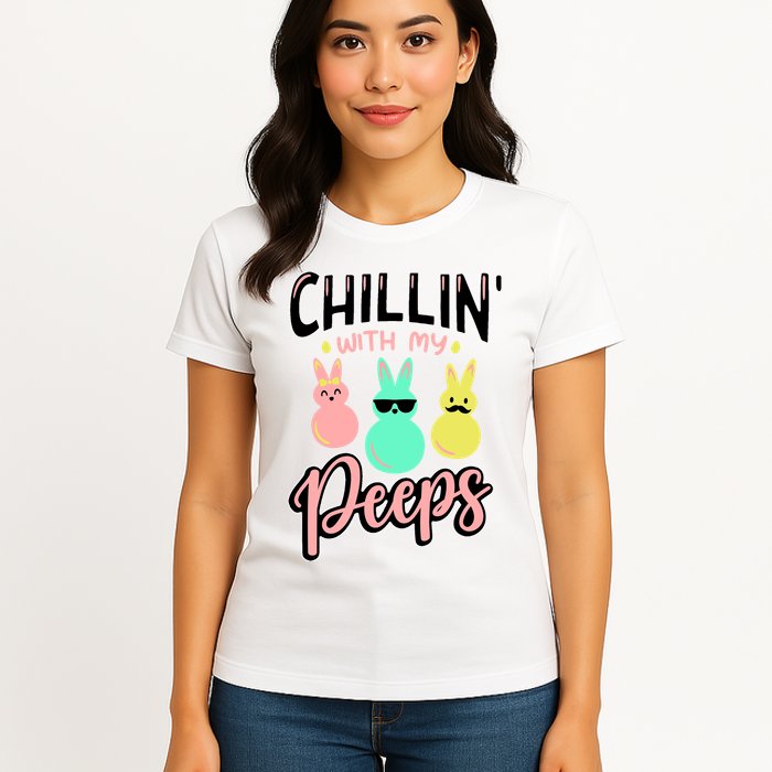 Chillin With My Peeps Spring Womens T-Shirt