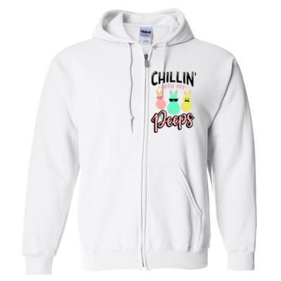 Chillin With My Peeps Spring Full Zip Hoodie