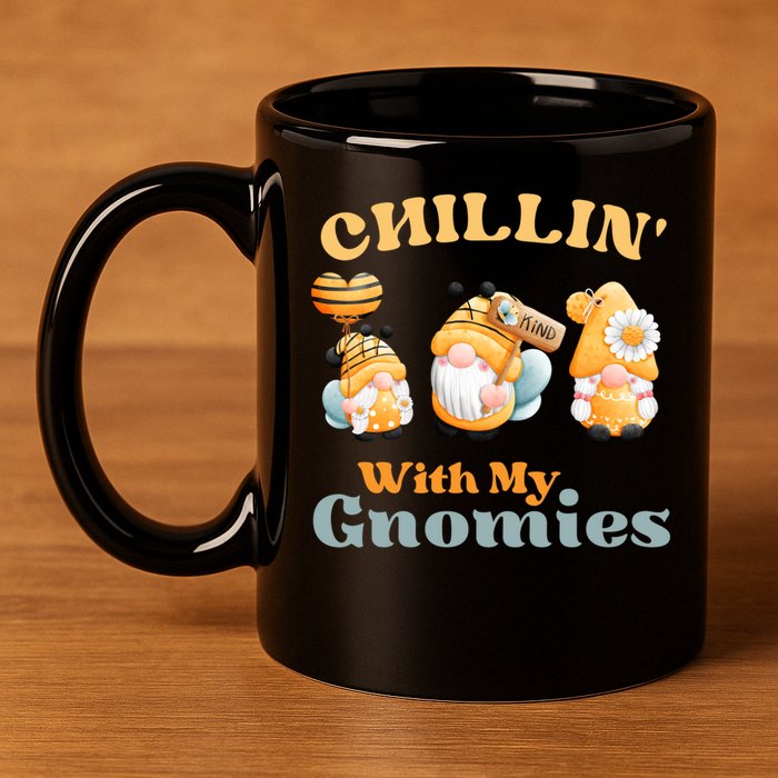 Chillin With My Gnomies Garden Gnomes With Bees Gift 11oz C Handle Ceramic Mug