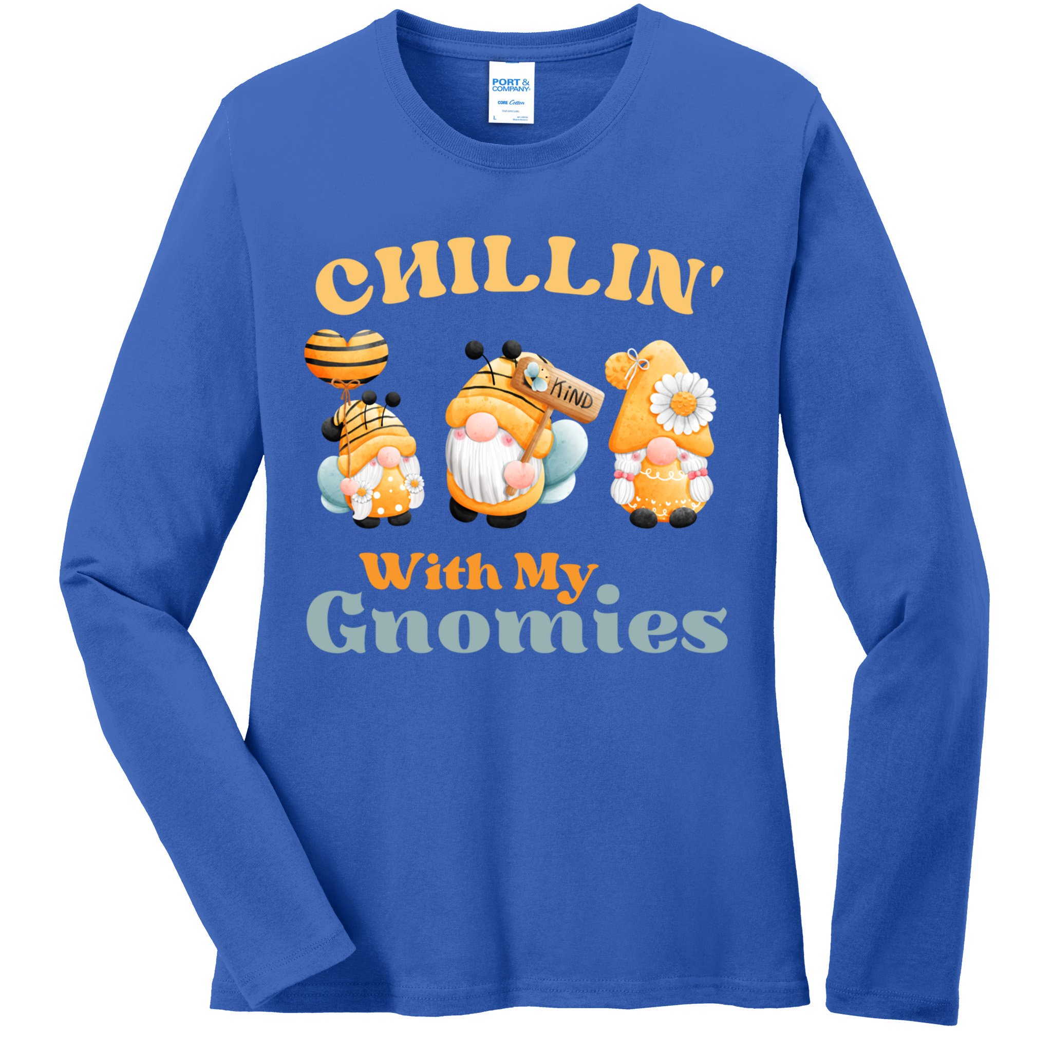 Chillin With My Gnomies Garden Gnomes With Bees Gift Ladies Long Sleeve Shirt