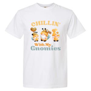 Chillin With My Gnomies Garden Gnomes With Bees Gift Garment-Dyed Heavyweight T-Shirt