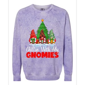 Chillin With My Gnomies Matching Family Christmas Gnome Funny Gift Colorblast Crewneck Sweatshirt