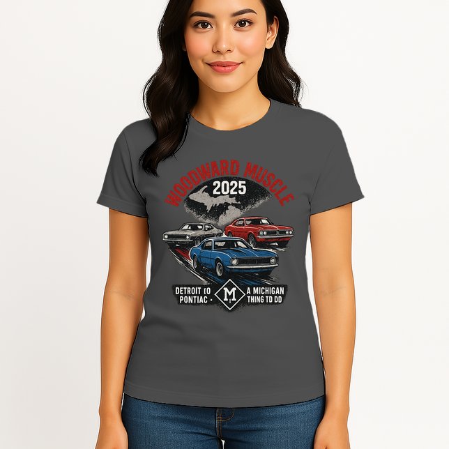 Classic Woodward Muscle 2025 Womens T-Shirt