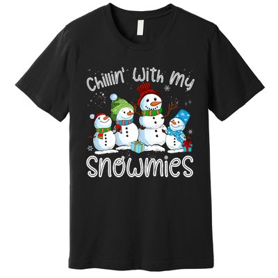 Chillin With My Snowmies Ugly Snowman Christmas Premium T-Shirt