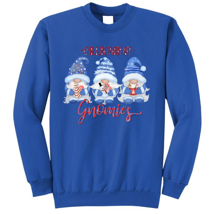 Chillin With My Gnomies Funny Gnome Christmas Meaningful Gift Sweatshirt