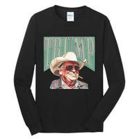 Cowboy Western Make America Great Trump Daddy Tall Long Sleeve T-Shirt