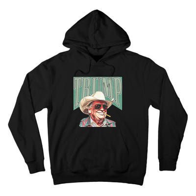 Cowboy Western Make America Great Trump Daddy Tall Hoodie