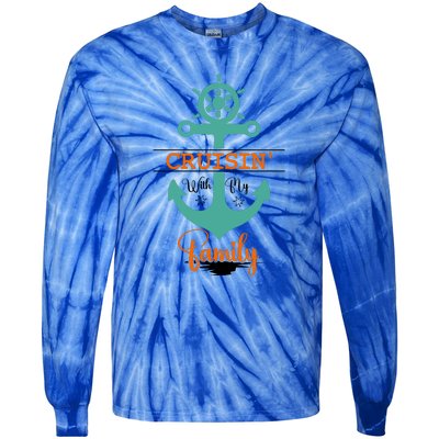 Cruisin With My Family Vacation Squad Gift Tie-Dye Long Sleeve Shirt