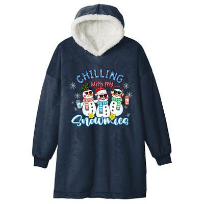 Chillin With My Snowmies Santa Snow Gift Ugly Christmas Funny Gift Hooded Wearable Blanket