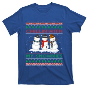 Chillin' With My Snowmies Snow Ugly Christmas Sweater Great Gift T-Shirt