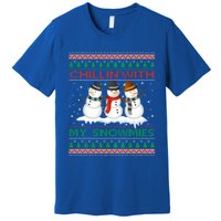 Chillin' With My Snowmies Snow Ugly Christmas Sweater Great Gift Premium T-Shirt