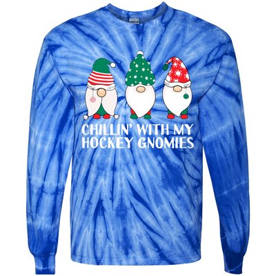 Chilling With My Hockey Gnomies Funny Gnome Pun Xmas Pajamas Gift Tie-Dye Long Sleeve Shirt