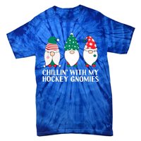 Chilling With My Hockey Gnomies Funny Gnome Pun Xmas Pajamas Gift Tie-Dye T-Shirt