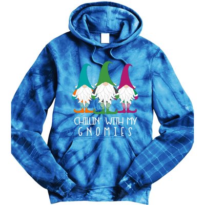 Chillin With My Gnomies Garden Gnome Christmas Lawn Care Meaningful Gift Tie Dye Hoodie