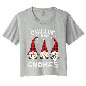 Chillin With My Gnomies Funny Gnome Christmas Pamajas Family Cute Women's Crop Top Tee