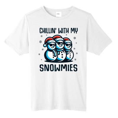 Chillin With My Snowmies Snowman Christmas Funny Tall Fusion ChromaSoft Performance T-Shirt