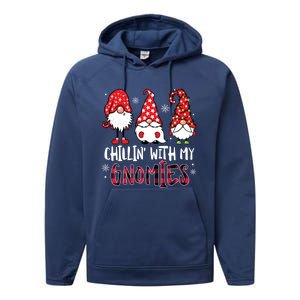 Chillin With My Gnomies Christmas Buffalo Plaid Xmas Family Gift Performance Fleece Hoodie