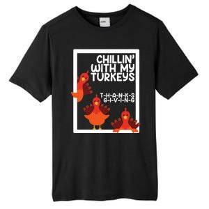 Chillin With My Turkeys Thanksgiving Funny Tall Fusion ChromaSoft Performance T-Shirt