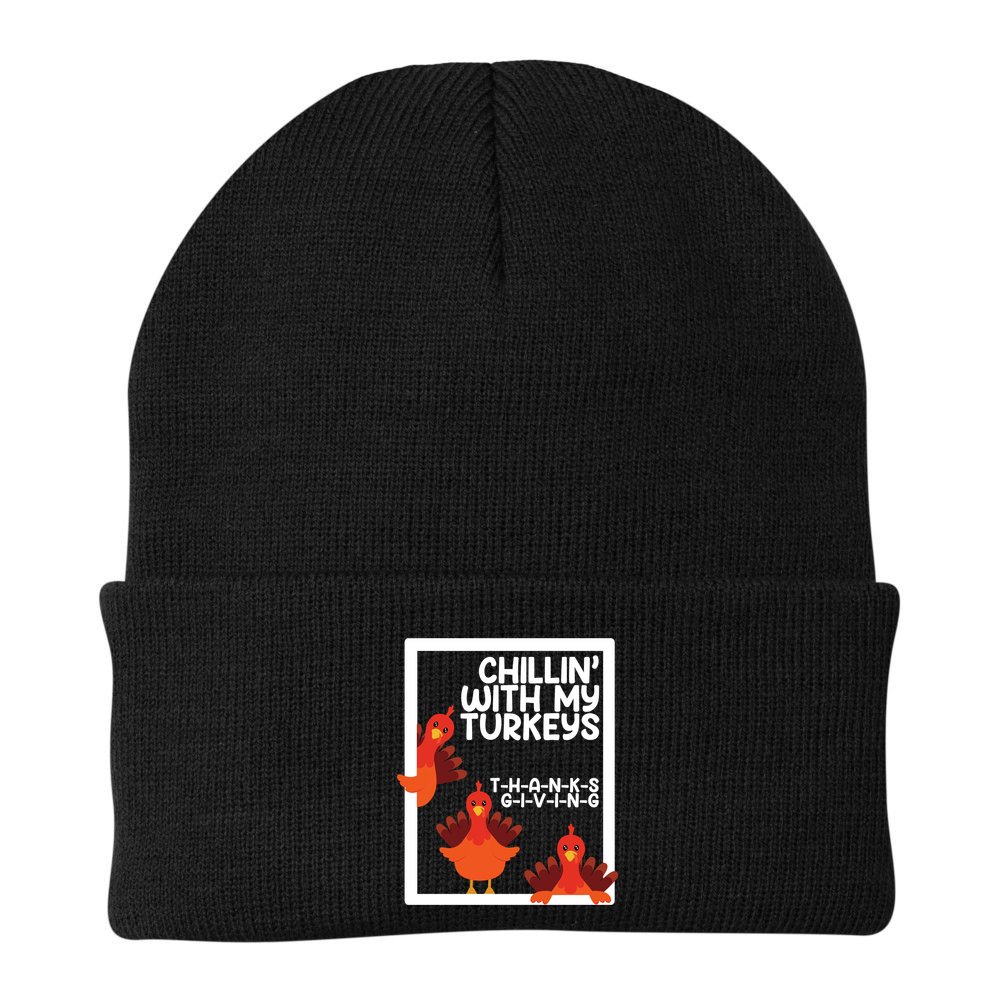 Chillin With My Turkeys Thanksgiving Funny Beanie