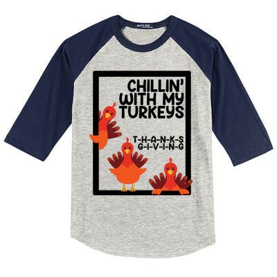 Chillin With My Turkeys Thanksgiving Funny Kids Colorblock Raglan Jersey