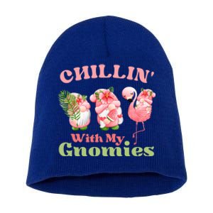 Chillin With My Gnomies Tropical Gnomes With A Flamingo Gift Short Acrylic Beanie