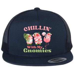 Chillin With My Gnomies Tropical Gnomes With A Flamingo Gift Flat Bill Trucker Hat