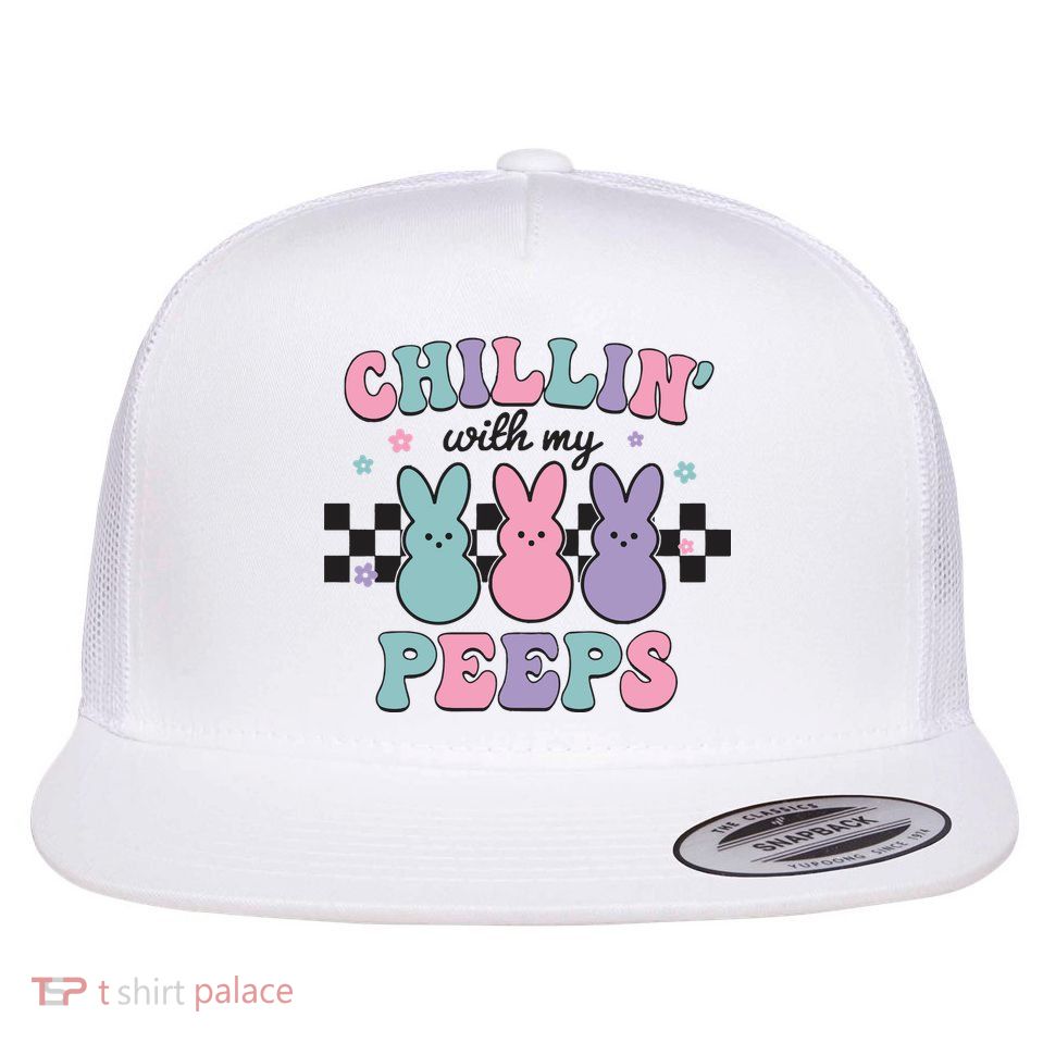 Chillin With My Peeps Easter Bunny Flat Bill Trucker Hat
