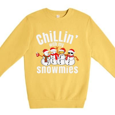 Chillin With My Snowmies Ugly Christmas Sweater Snowman Premium Crewneck Sweatshirt