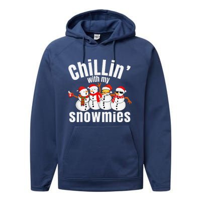 Chillin With My Snowmies Ugly Christmas Sweater Snowman Performance Fleece Hoodie