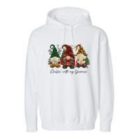 Chillin With My Gnomies Matching Family Christmas Gnome Garment-Dyed Fleece Hoodie