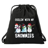 Chillin With My Snowmies Family Pajamas Snowman Christmas Drawstring Bag