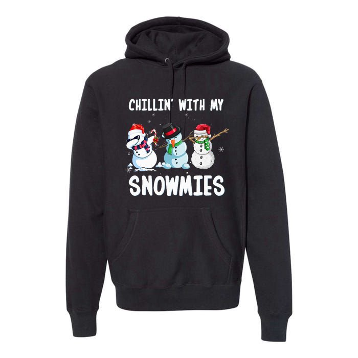 Chillin With My Snowmies Family Pajamas Snowman Christmas Premium Hoodie