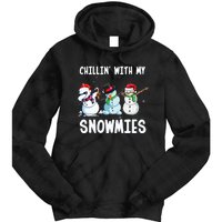 Chillin With My Snowmies Family Pajamas Snowman Christmas Tie Dye Hoodie