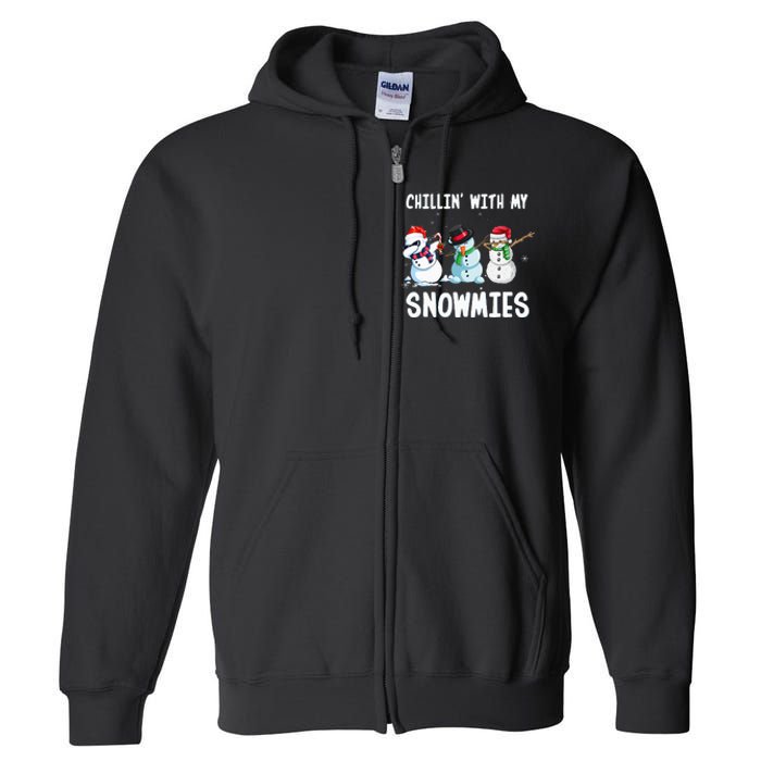 Chillin With My Snowmies Family Pajamas Snowman Christmas Full Zip Hoodie