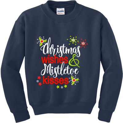 Christmas Wishes Mistletoe Kisses Kids Sweatshirt