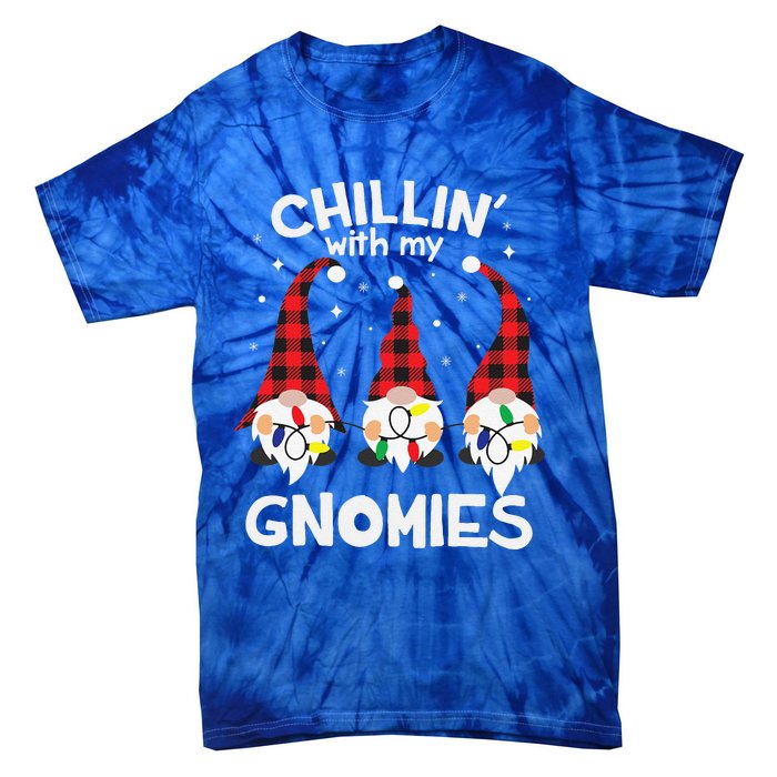 Chillin With My Gnomies Funny Gnome Christmas Pamajas Family Cute Tie-Dye T-Shirt