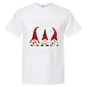 Chillin With My Gnomies Funny Gnome Christmas Pamajas Family Cute Garment-Dyed Heavyweight T-Shirt