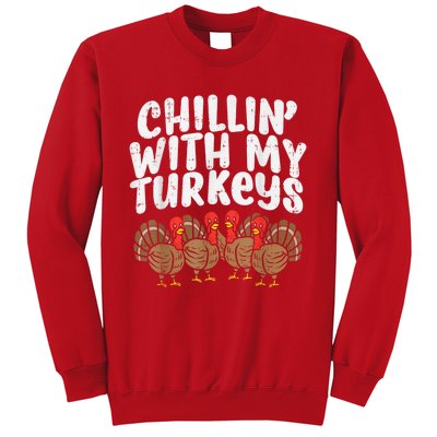 Chillin With My Turkeys Thanksgiving Family Sweatshirt