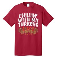 Chillin With My Turkeys Thanksgiving Family Tall T-Shirt