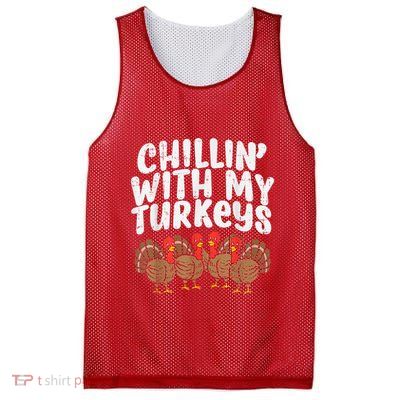 Chillin With My Turkeys Thanksgiving Family Mesh Reversible Basketball Jersey Tank
