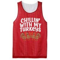 Chillin With My Turkeys Thanksgiving Family Mesh Reversible Basketball Jersey Tank