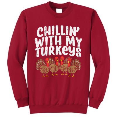 Chillin With My Turkeys Thanksgiving Family Tall Sweatshirt