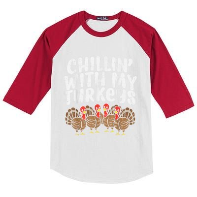 Chillin With My Turkeys Thanksgiving Family Kids Colorblock Raglan Jersey