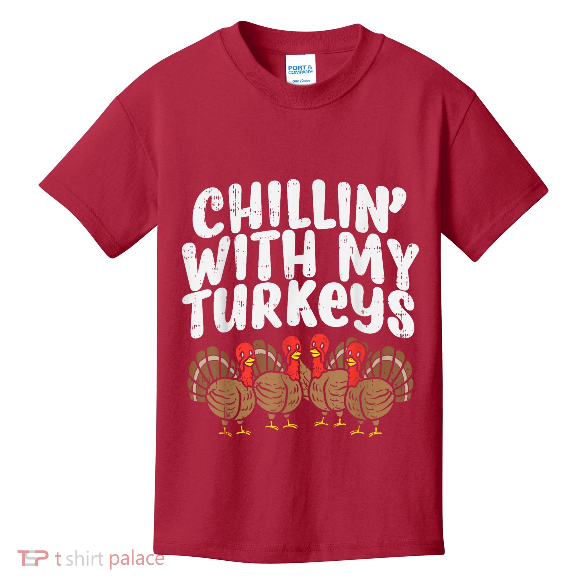 Chillin With My Turkeys Thanksgiving Family Kids T-Shirt