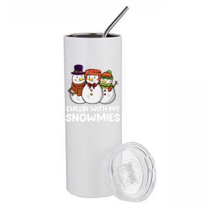 Chillin With My Snowmies Christmas Friends Winter Snow Cute Gift Stainless Steel Tumbler