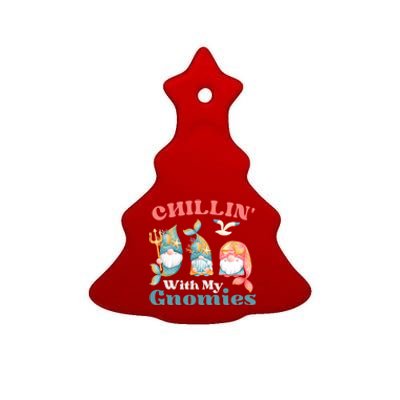 Chillin With My Gnomies Ocean Mermaid Gnomes Gift Ceramic Tree Ornament