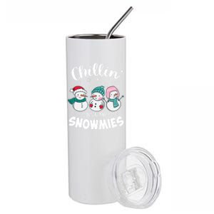 Chillin With My Snowmie Christmas Snow Teacher Snow Cool Gift Stainless Steel Tumbler