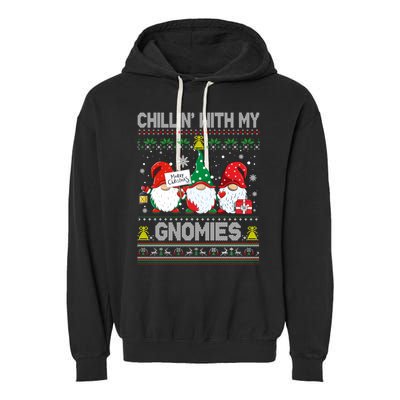 Chillin With My Gnomies Matching Family Christmas Pjs Gnome Garment-Dyed Fleece Hoodie