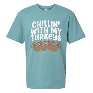 Chillin With My Turkeys Fun Thanksgiving Family Friends Gift Meaningful Gift Sueded Cloud Jersey T-Shirt