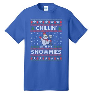 Chillin With My Snowmies Gift Tall T-Shirt